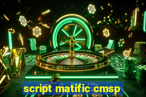 script matific cmsp